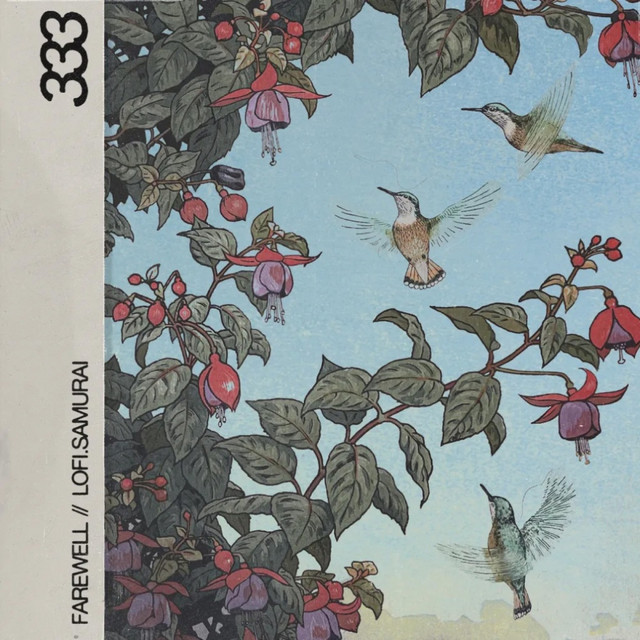 farewell, lofi.samurai – 333
