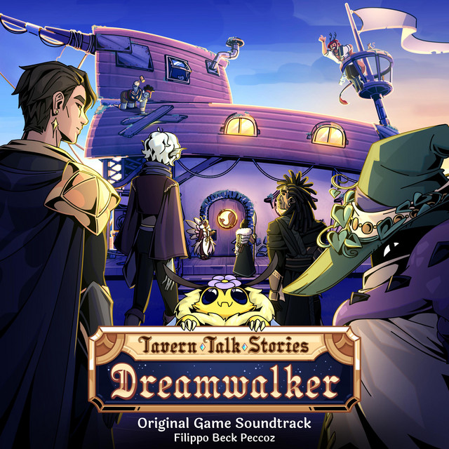 Tavern Talk Stories: Dreamwalker (Original Game Soundtrack)