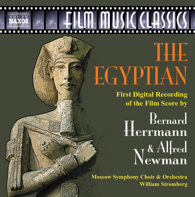 The Egyptian (restored J. Morgan): Prelude (B. Herrmann)