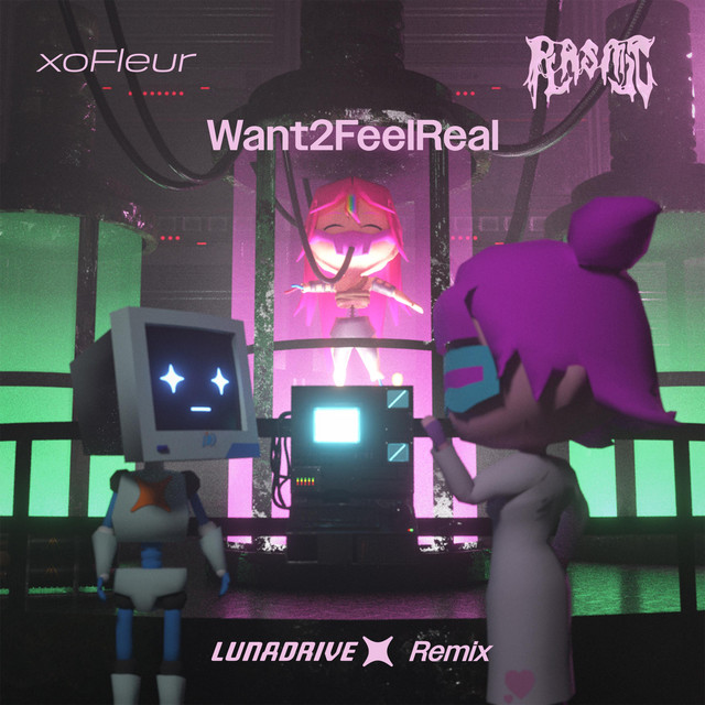 Want2FeelReal (Lunadrive X Remix) cover