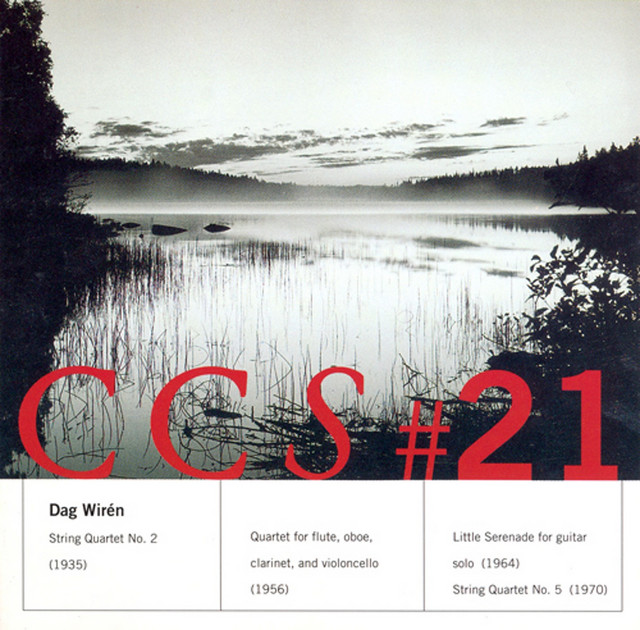 Wirén: String Quartets No. 2 / Quartet for Flute, Oboe, Clarinet and Cello / Little Serenade
