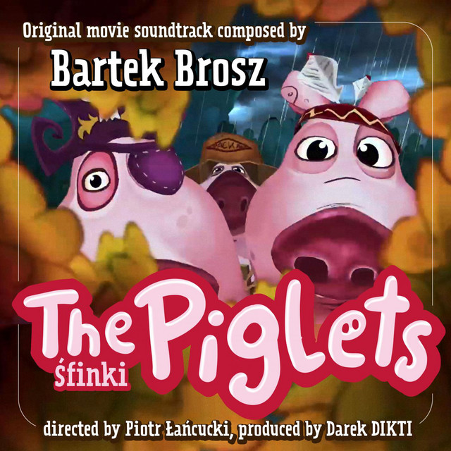 The Piglets (Original Motion Picture Soundtrack) cover art