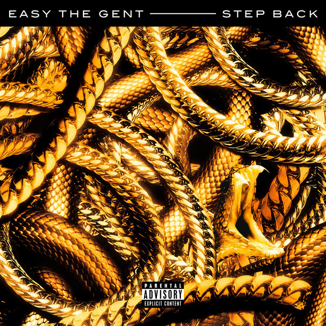 Step Back - Single by Easy The Gent | Spotify