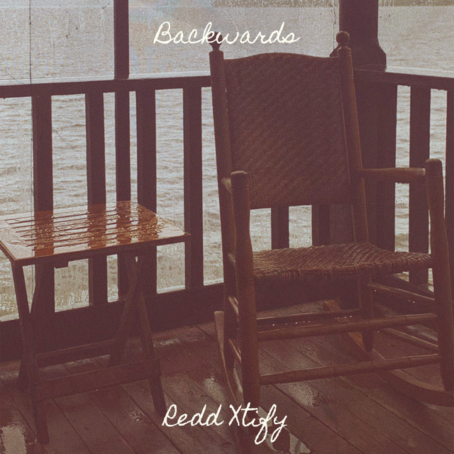 Backwards - Single by Redd Xtify | Spotify