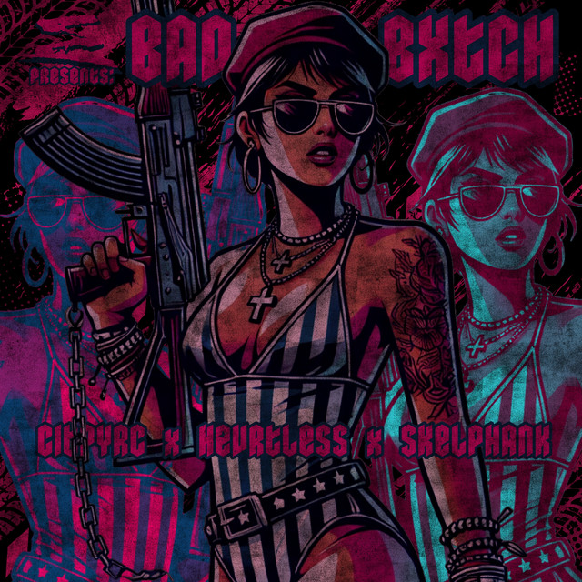 BAD BXTCH