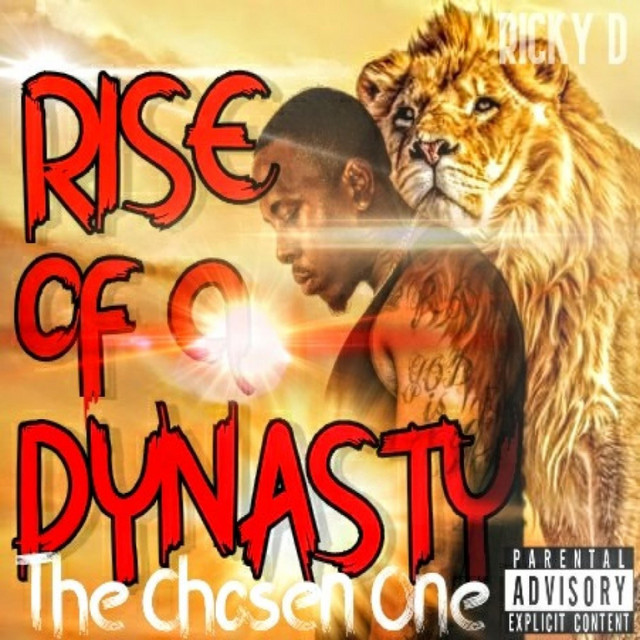 Rise of a Dynasty - Album by Ricky D | Spotify