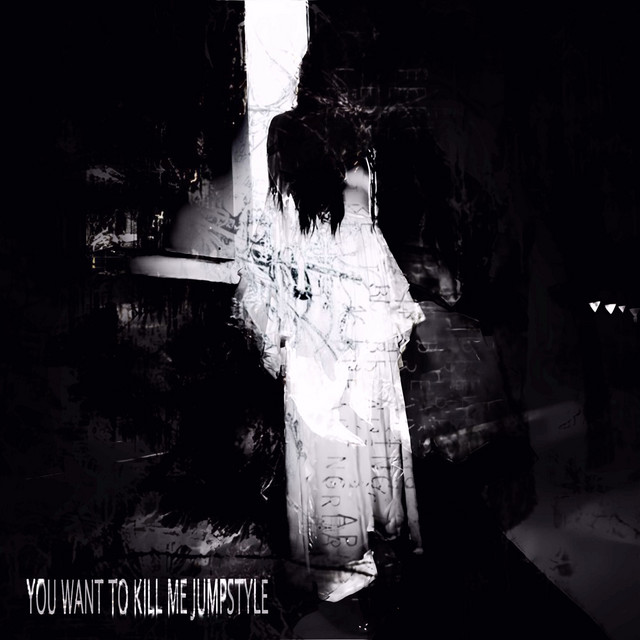 Обкладинка Akureme — YOU WANT TO KILL ME JUMPSTYLE