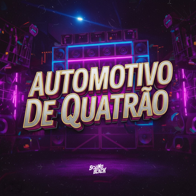 Automotivo de Quatrão