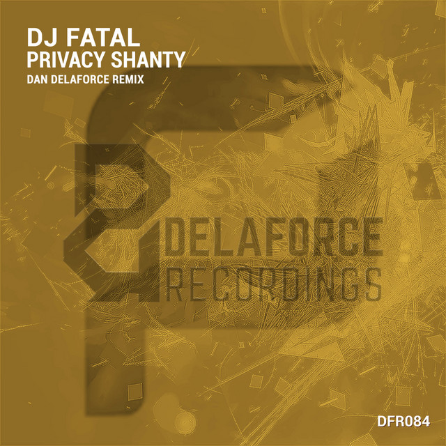Privacy Shanty - Dan Delaforce Extended Remix cover art