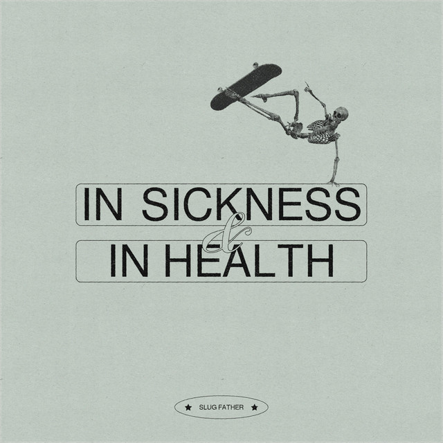 IN SICKNESS & IN HEALTH cover art