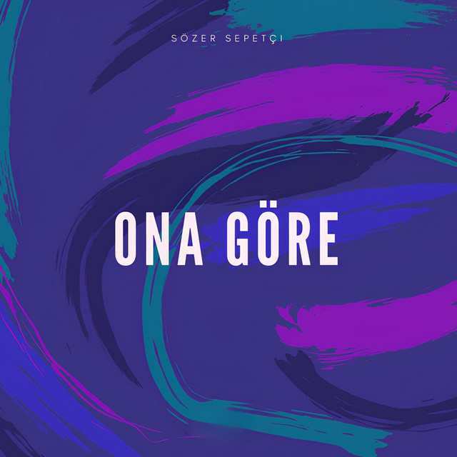 Ona Göre (Remix)