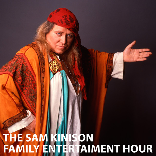 The Sam Kinison Family Entertainment Hour cover art