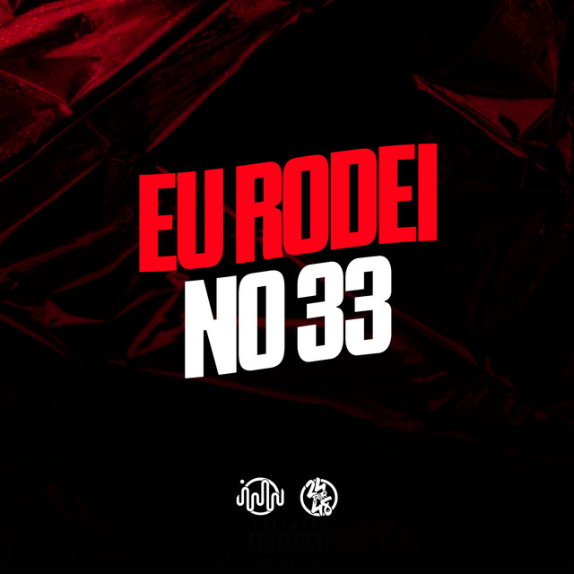 Eu Rodei no 33 album image