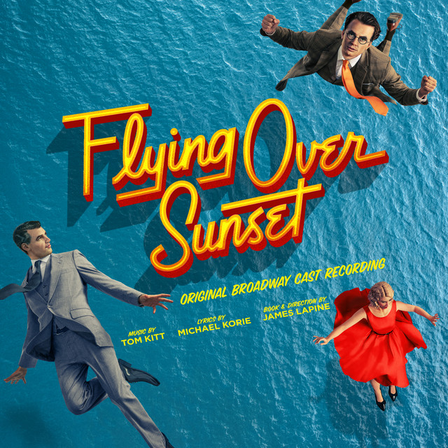Flying Over Sunset (Original Broadway Cast Recording) cover art