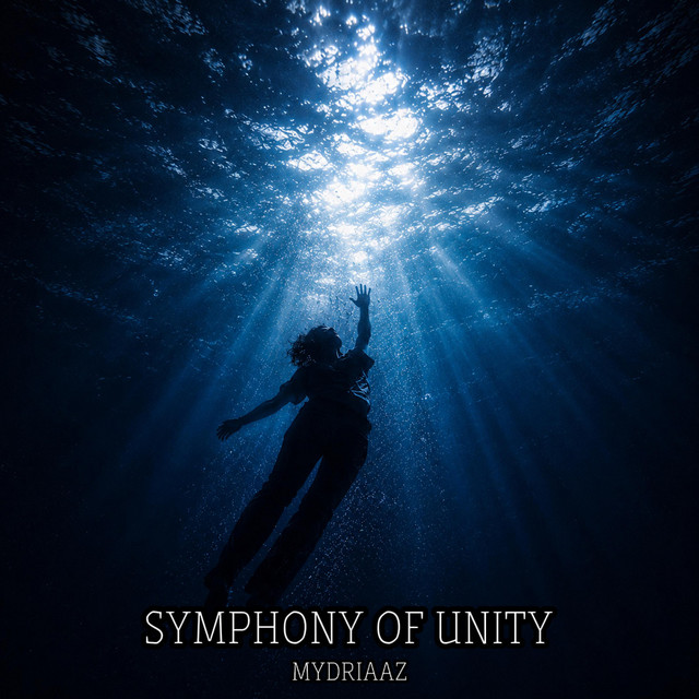 Cover art: Symphony of Unity — MYDRIAAZ