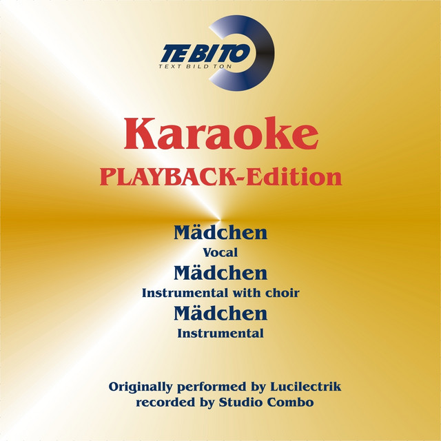 Mädchen (Karaoke Version) [Halfplayback Version with Backing Vocals] - Originally Performed By Lucilectric