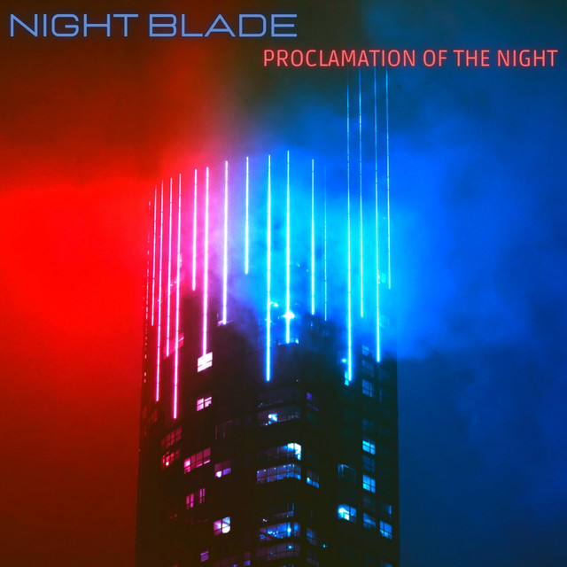 Proclamation of the Night - Album by Night Blade | Spotify
