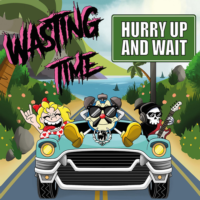 Hurry Up And Wait cover art