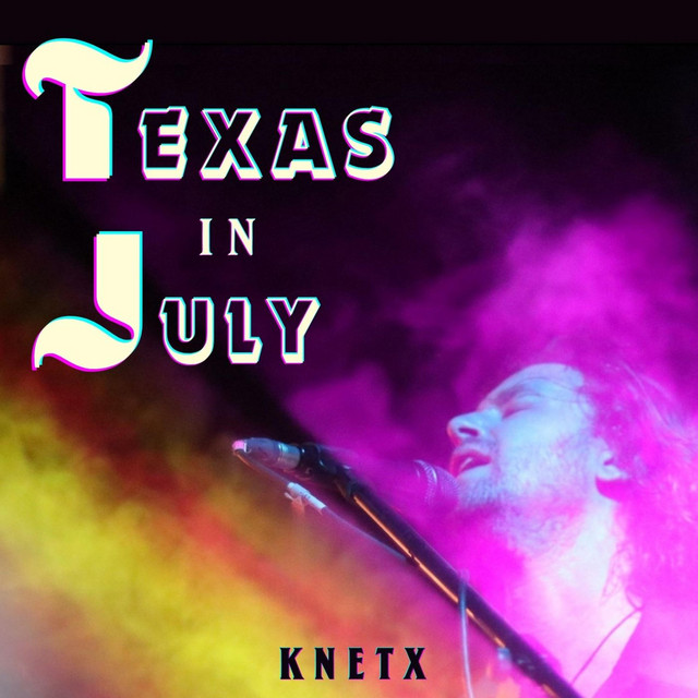 Texas In July cover