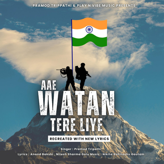 Aae Watan Tere Liye - Independence Day Special - song by Pramod ...