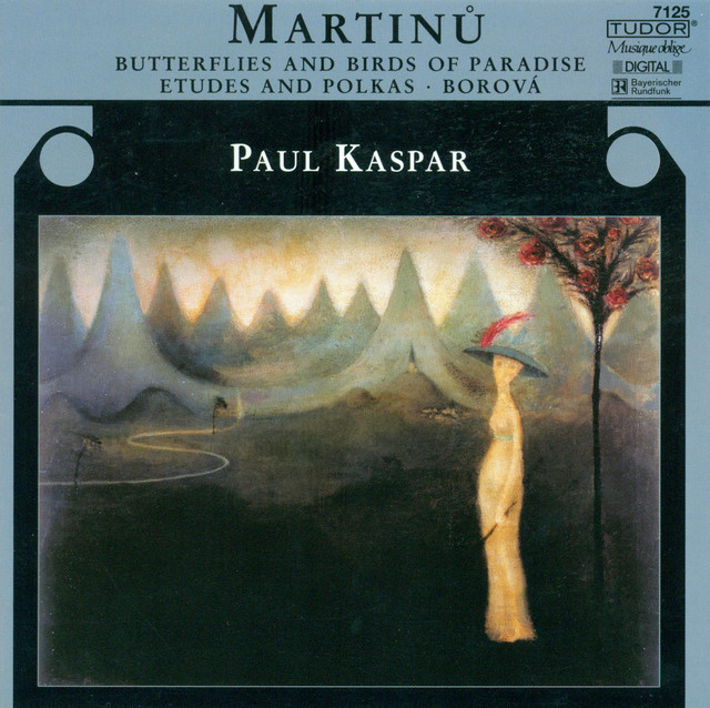 マルティヌー　etudes et polkas Martinu, B.: Etudes and Polkas / Butterflies and Birds of Paradise
