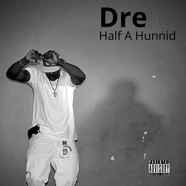 Half a Hunnid cover art