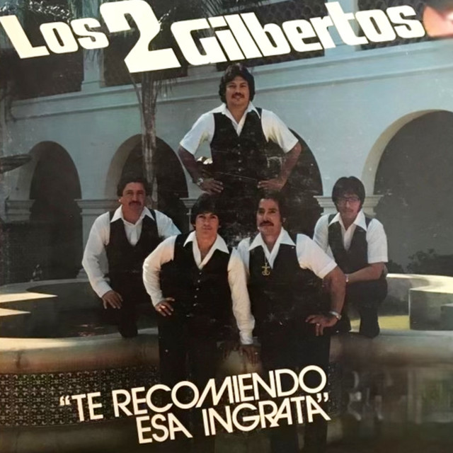 los 2 gilbertos