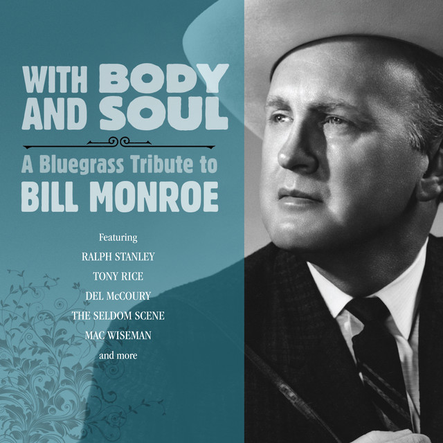 Tribute to Bill Monroe: The Father of Bluegrass Music cover