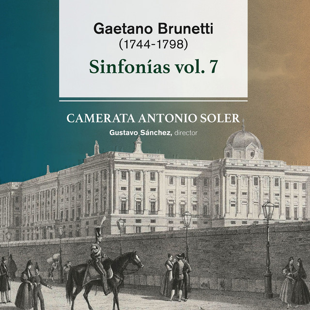 Gaetano Brunetti. Sinfonias Vol. 7
