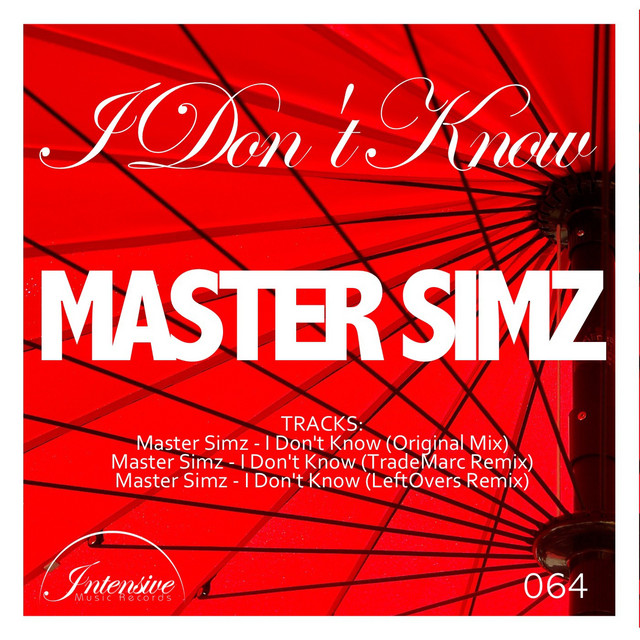 I Don't Know - TradeMarc Remix
