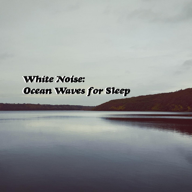 White Noise: Ocean Waves for Sleep cover art