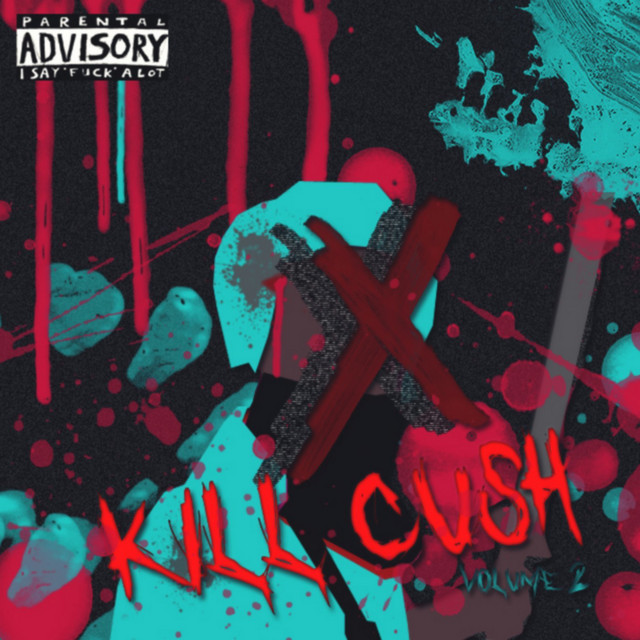 Kill Cush, Vol. 2 cover art