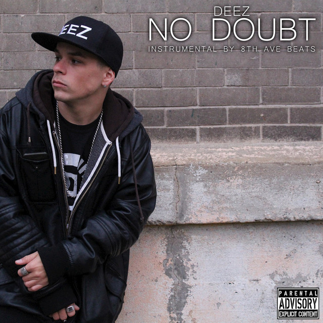 No Doubt - Single by DeeZ | Spotify