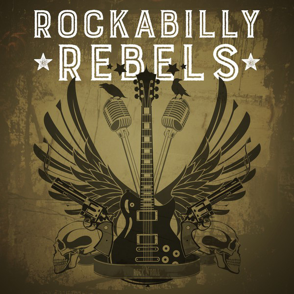 Rockabilly Rebels - Compilation by Various Artists | Spotify