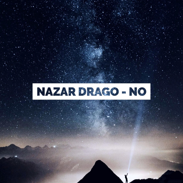 Обкладинка: No — Nazar Drago