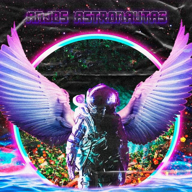 Anjos Astronautas cover art