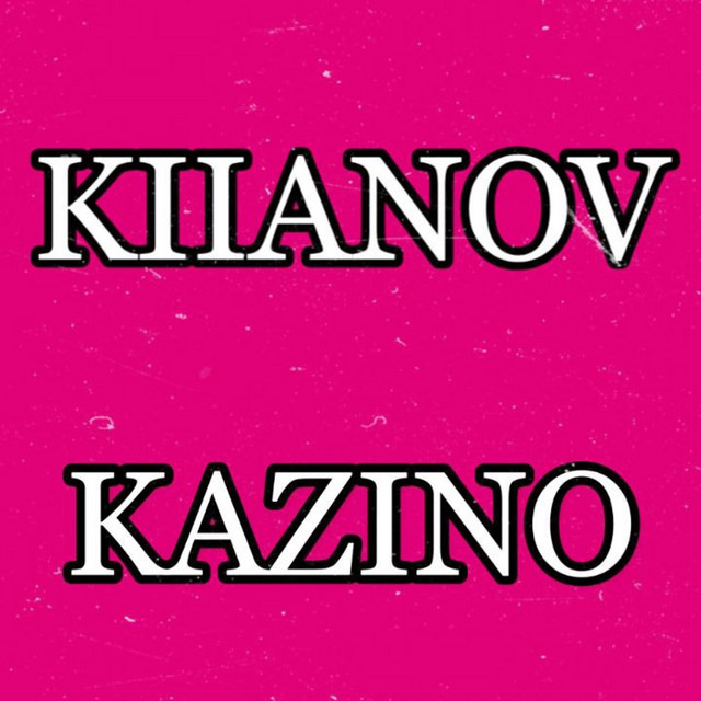 Обкладинка: Kazino — KIIANOV