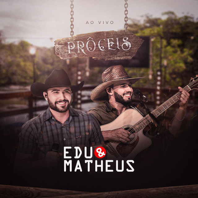 Edu e Matheus Ao Vivo Prôceis (Ao vivo) cover art