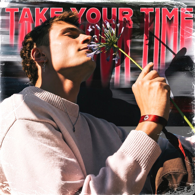 Take Your Time