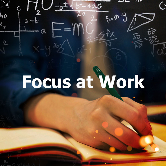 Focus at Work - Album by Office Music Experts | Spotify