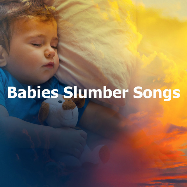 Babies Slumber Songs - Album by Sleeping Baby Songs | Spotify