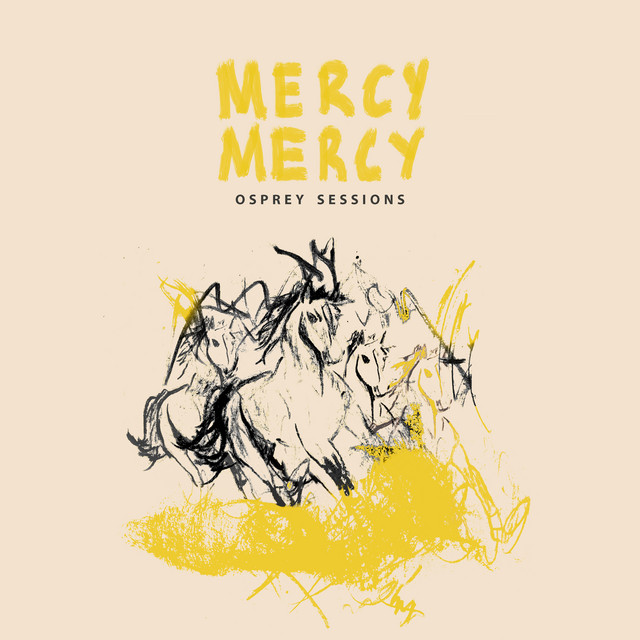 Cover du titre Mercy Mercy (Osprey Sessions)