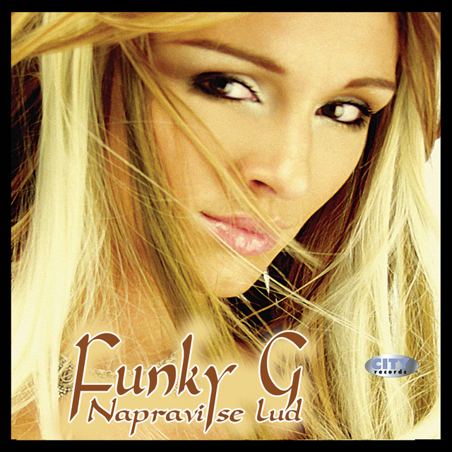 Napravi se lud - Album by Funky G | Spotify