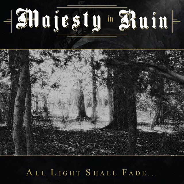 All Light Shall Fade...