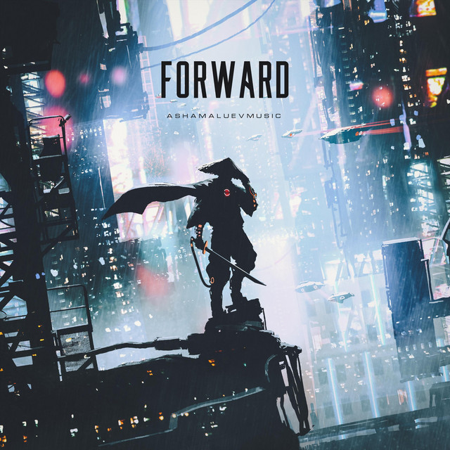 Cover art: Forward — AShamaluevMusic