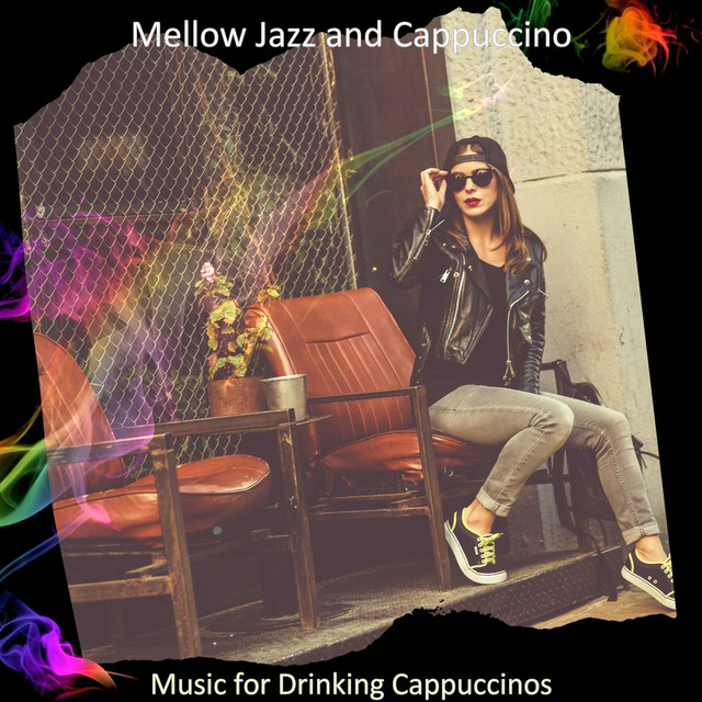 Music for Drinking Cappuccinos cover art