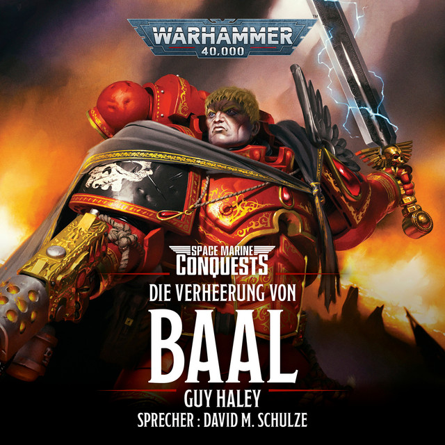 Die Verheerung von Baal [Warhammer 40.000: Space Marine Conquests (Ungekürzt)] cover art
