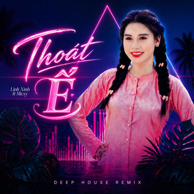 Thoát Ế (Deep House Remix)