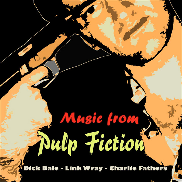 Music from Pulp Fiction (Original Recordings - From 