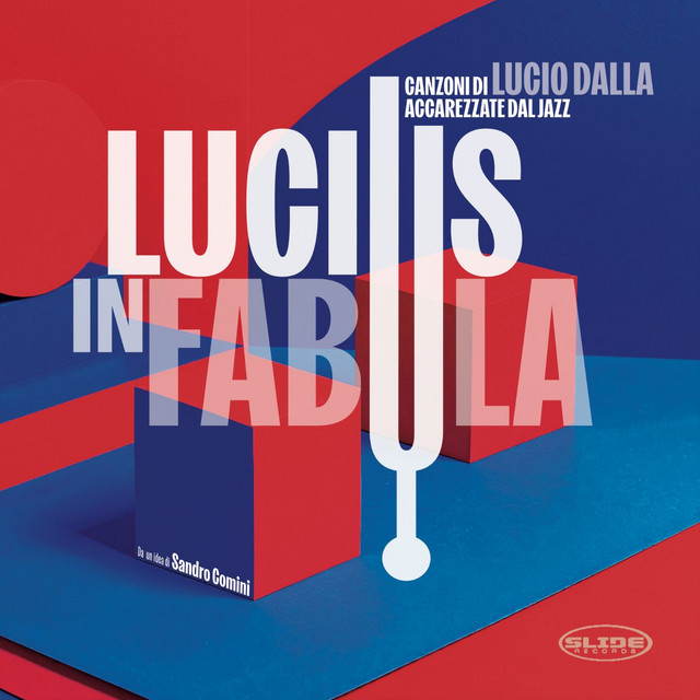 Lucius in Fabula (Canzoni di Lucio Dalla accarezzate dal Jazz) cover art